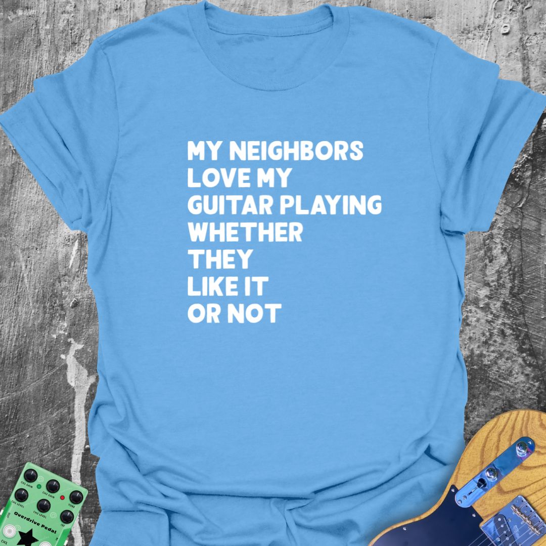 Like It or Not T-Shirt