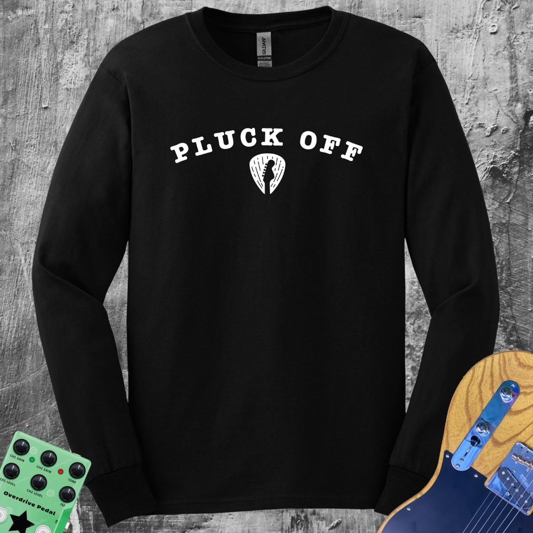 Pluck Off! Long Sleeve Guitar Shirt