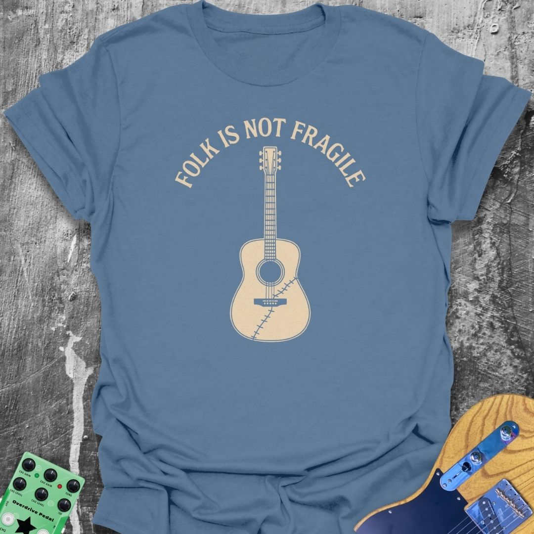 Folk Is Not Fragile Girl Guitarist Tee