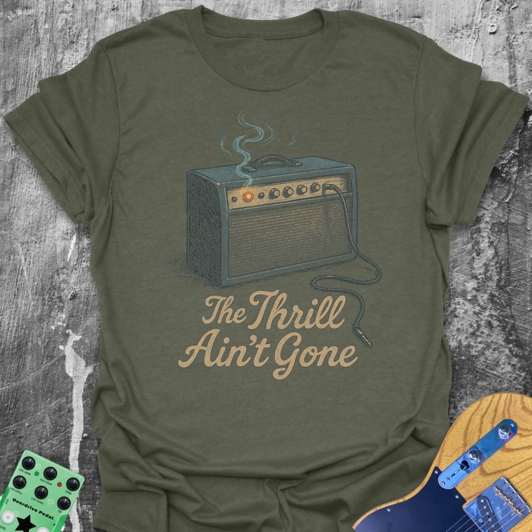 The Thrill Aint Gone Guitarist Tee