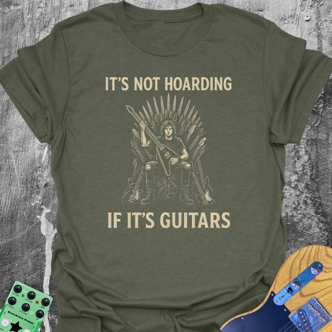 Hoarding Guitars Music Tee