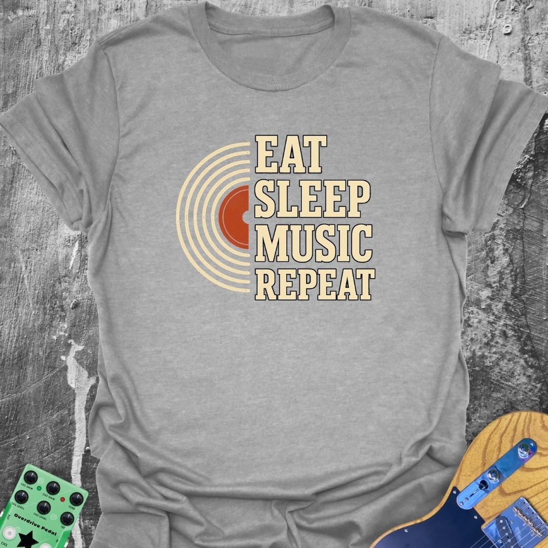 Eat Sleep Music Repeat Music Tee