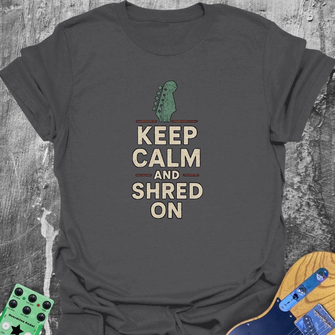 Keep Calm and Shred On Tee