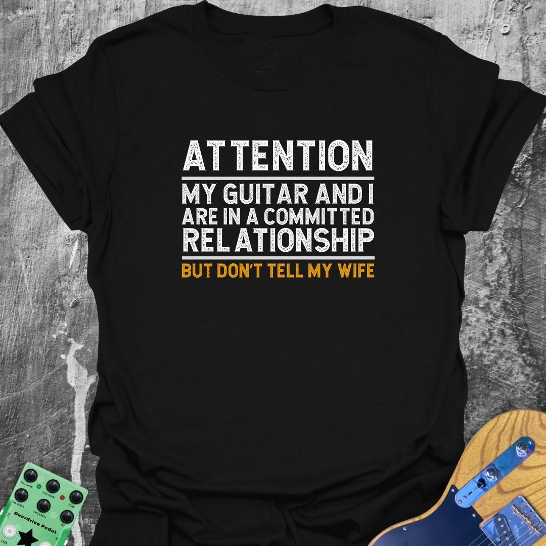 Committed Relationship T-Shirt