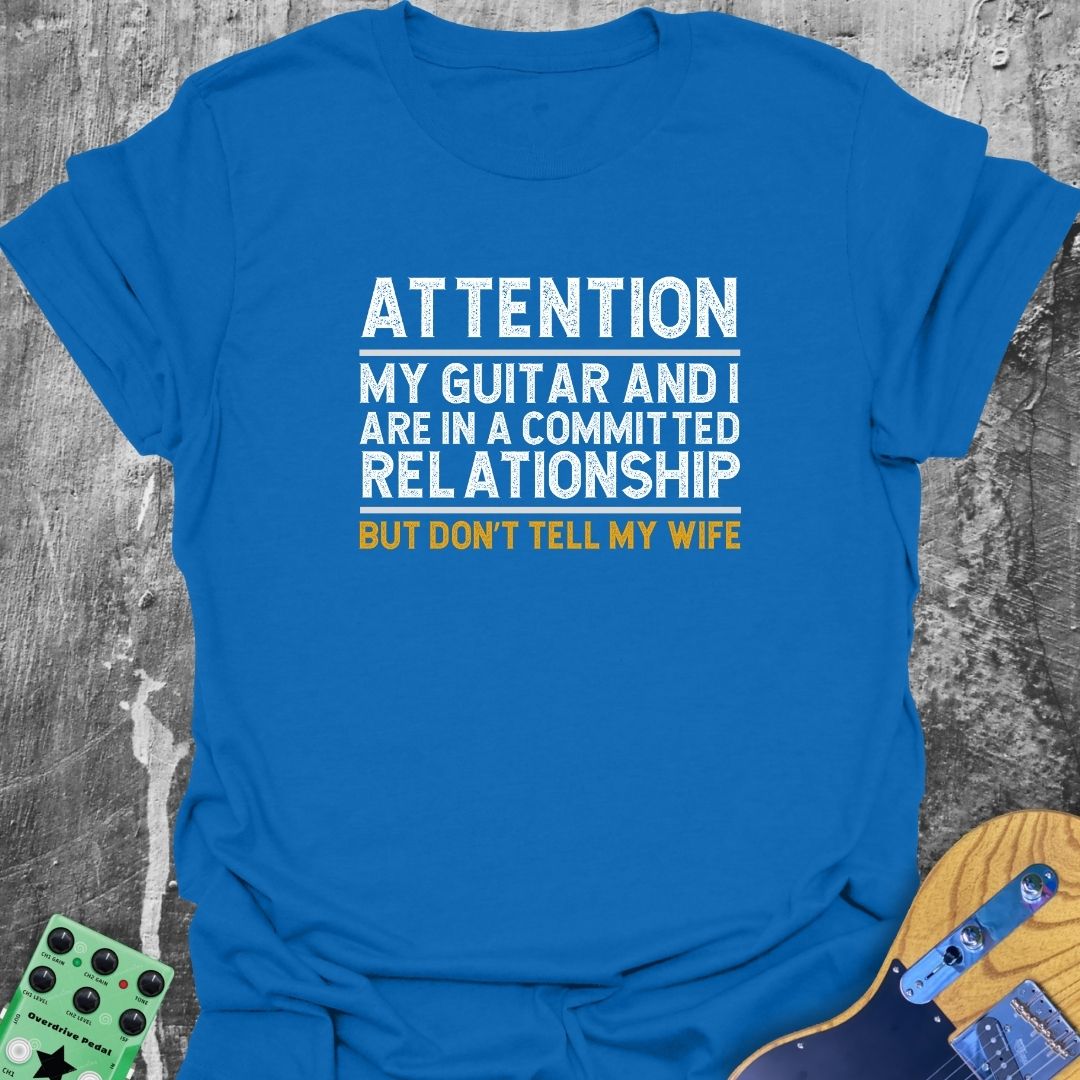 Committed Relationship T-Shirt