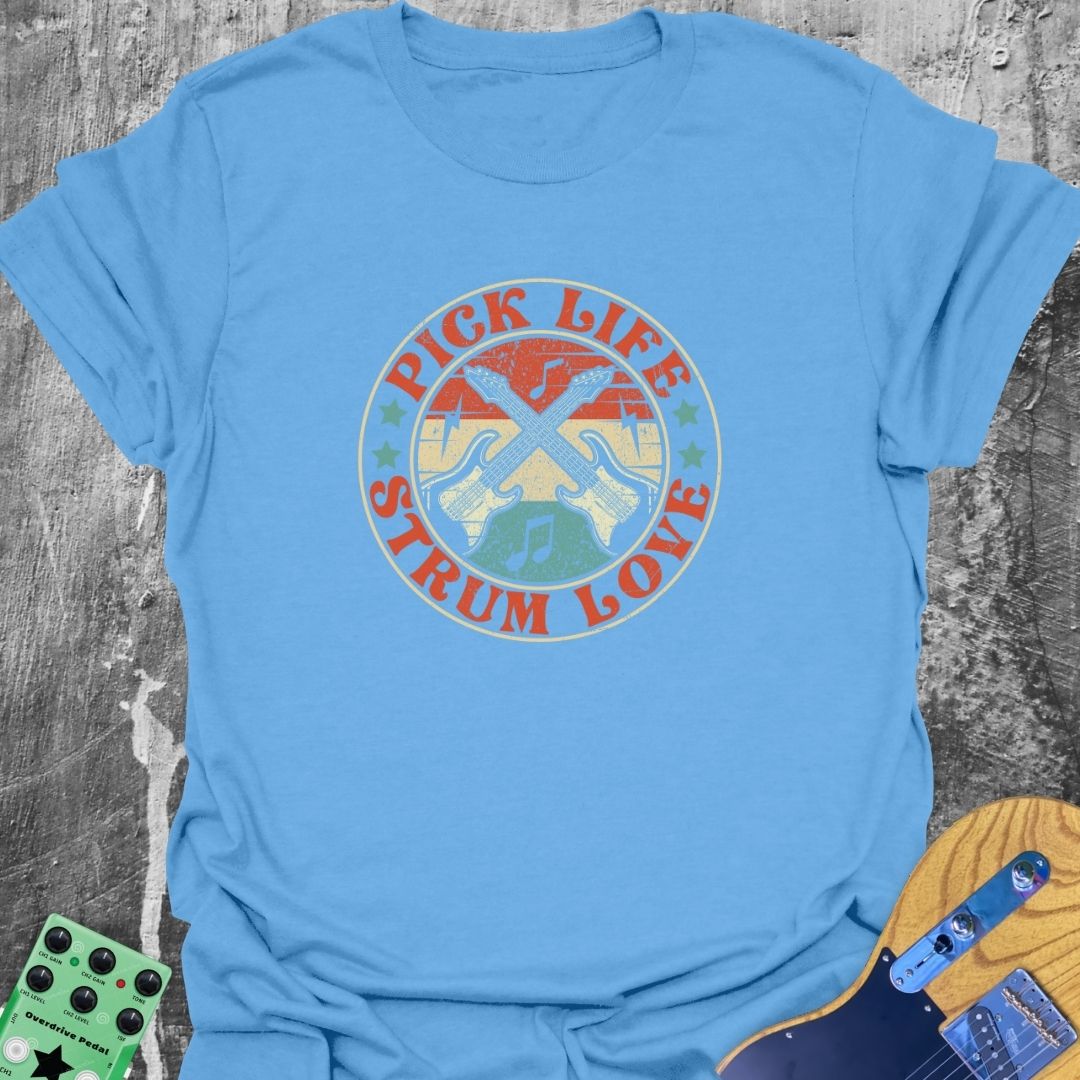 Pick Life Strum Love T-Shirt