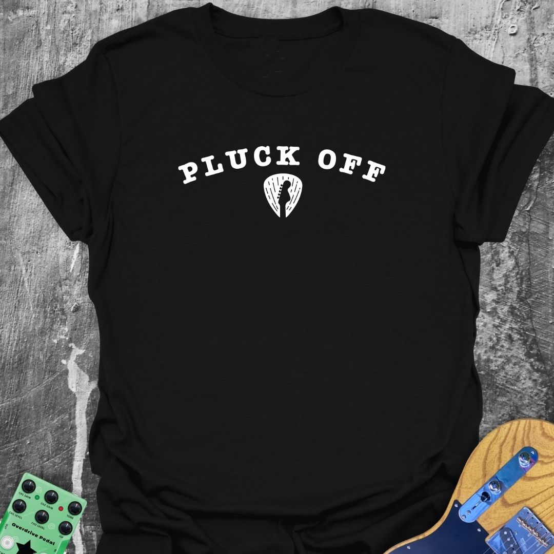 Pluck Off! T-Shirt