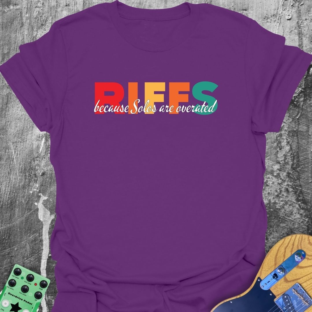 Solos are Overrated T-Shirt