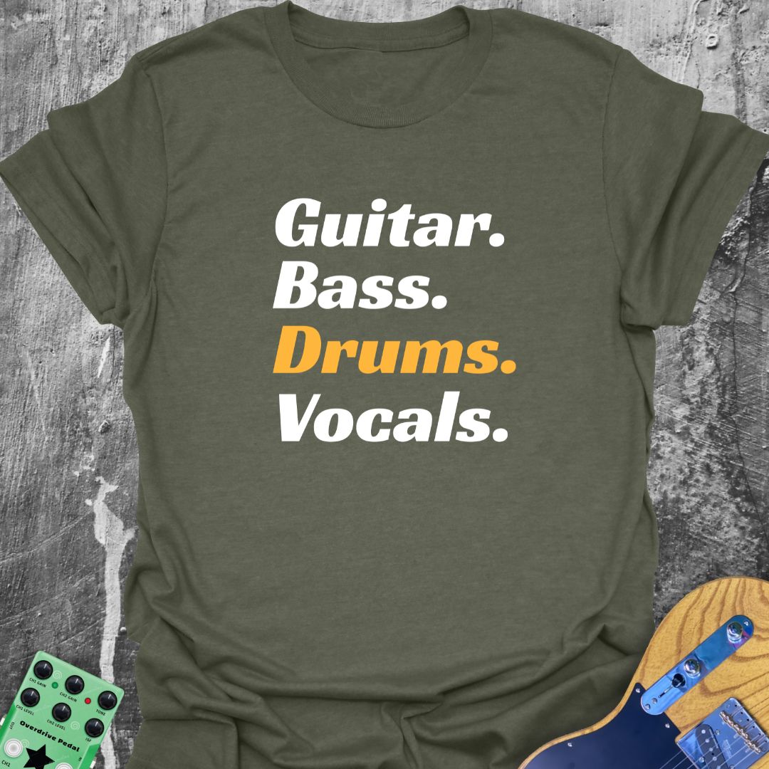 Drums Guitar Bass Vocals Tee