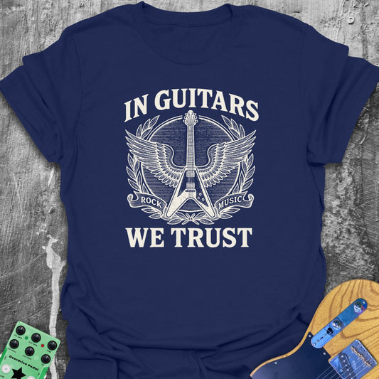 In Guitars We Trust Tee
