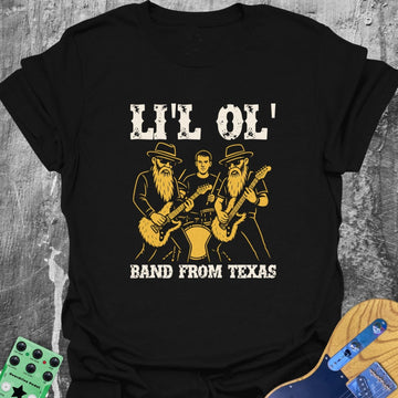 Lil Ol Band From Texas Tee