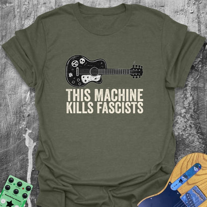 This Machine Kills Fascists Tee