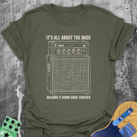 All About The Bass Guitarist Music Tee