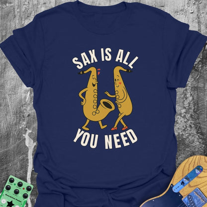 Sax Is All You Need Music Tee