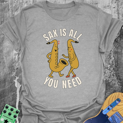 Sax Is All You Need Music Tee