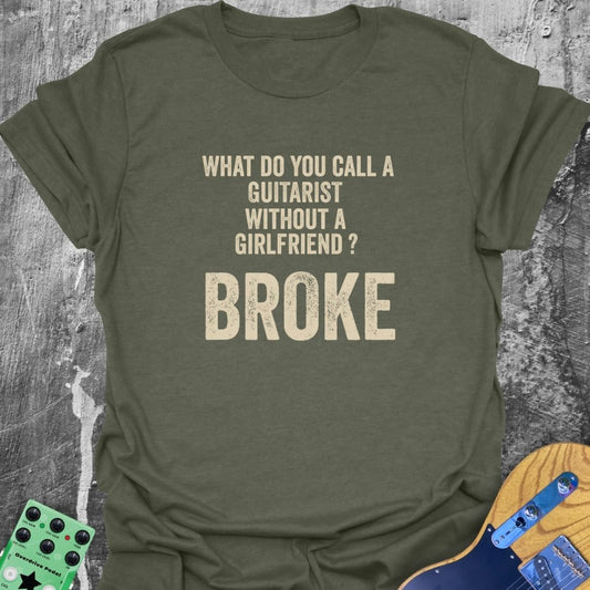 Guitarist Without a Girlfriend Music Tee