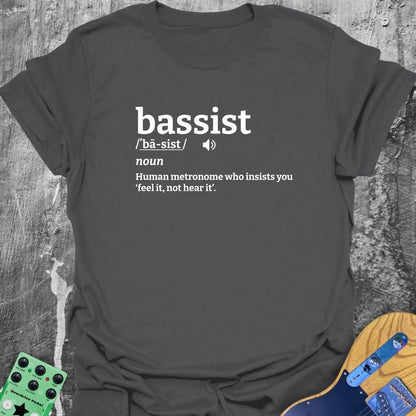 Bassist Definition Music Tee
