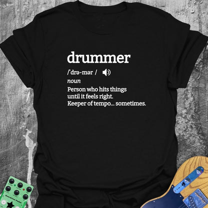 Drummer Definition Music Tee