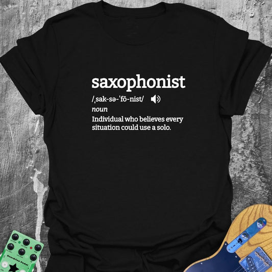 Saxophonist Definition Music Tee