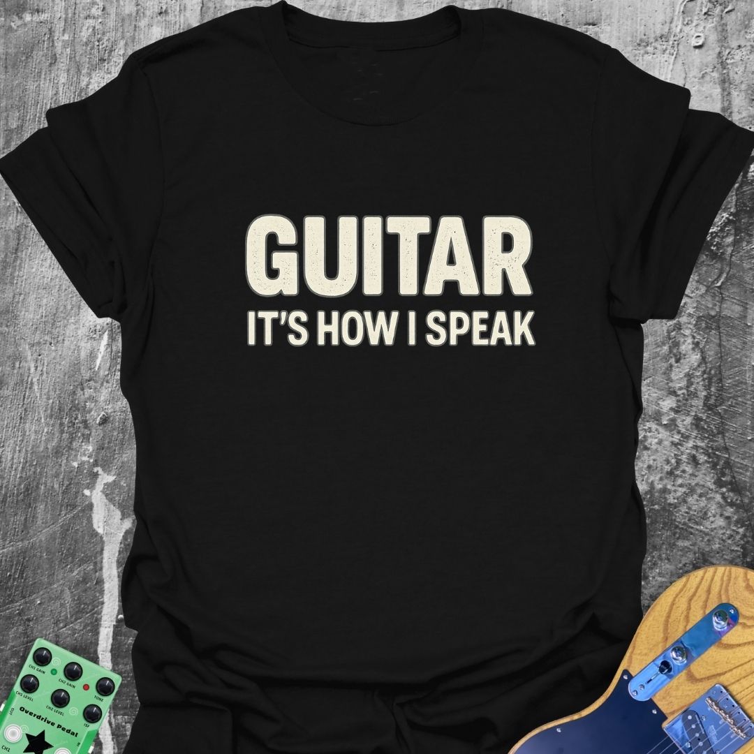 Guitar - It's How I Speak Music Tee