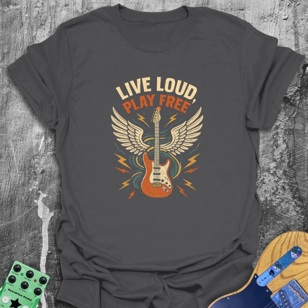 Live Loud Play Free Music Tee