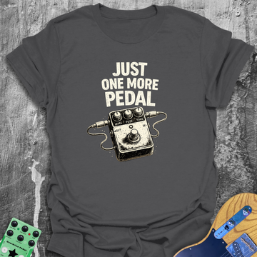 Just One More Pedal Music Tee