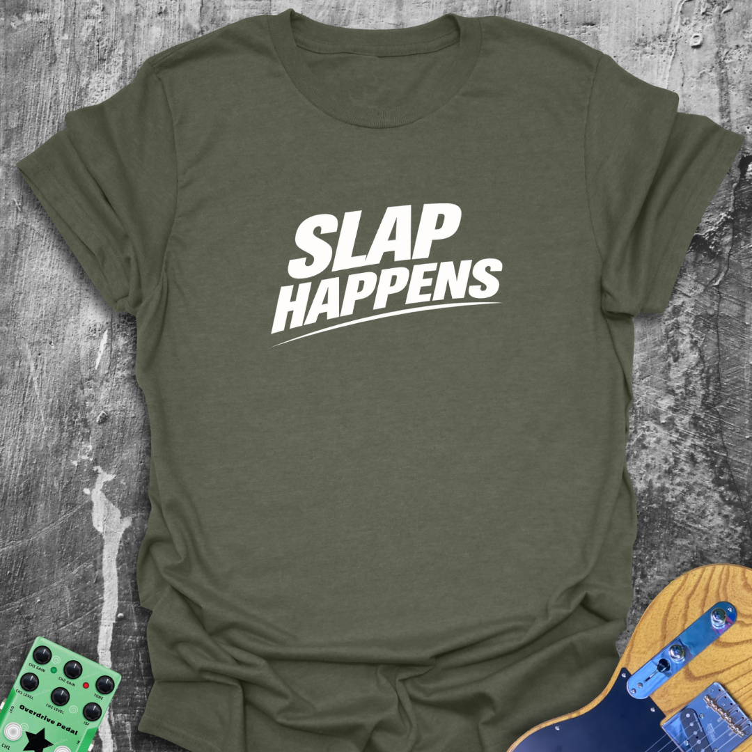 Slap Happens! Music Tee