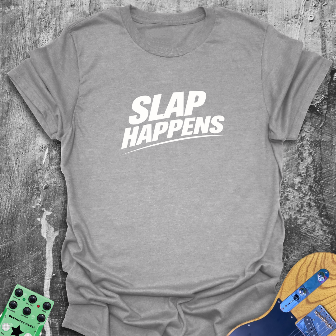 Slap Happens! Music Tee