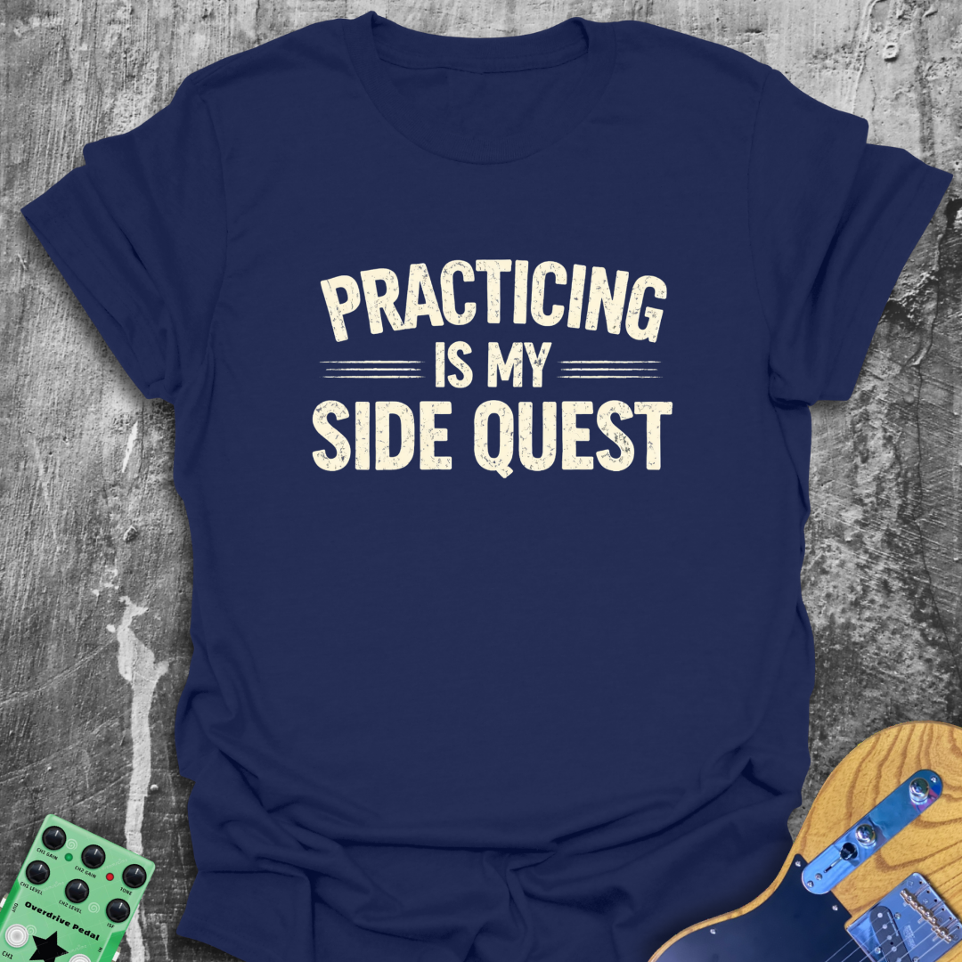 Practicing Is My Sidequest Music Tee