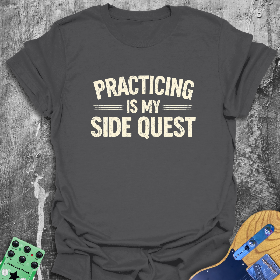 Practicing Is My Sidequest Music Tee