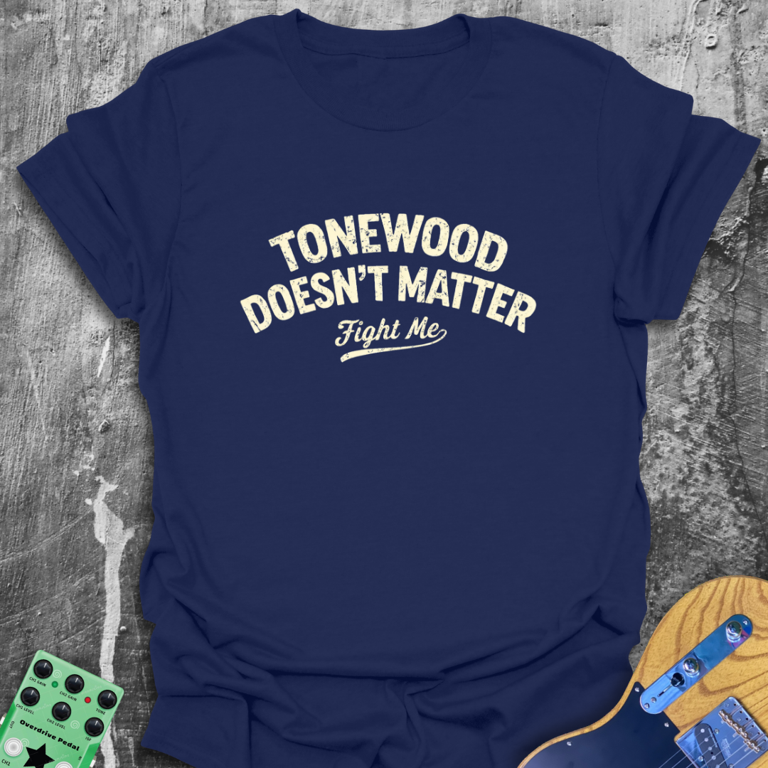 Tonewood Doesn't Matter Music Tee