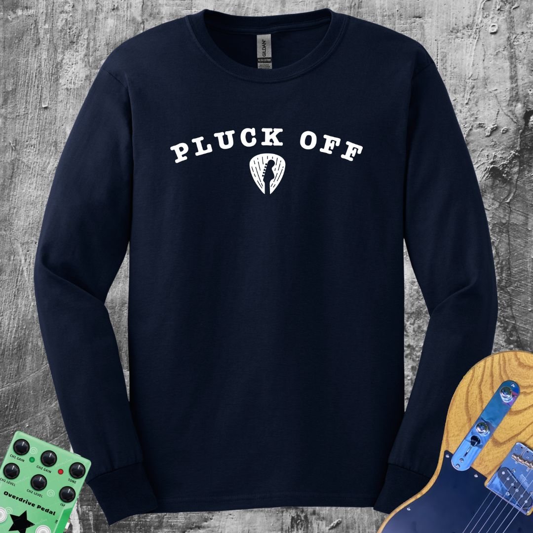 Pluck Off! Long Sleeve Guitar Shirt