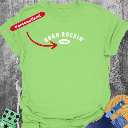 Born Rockin' (personalized) Guitarist T-Shirt