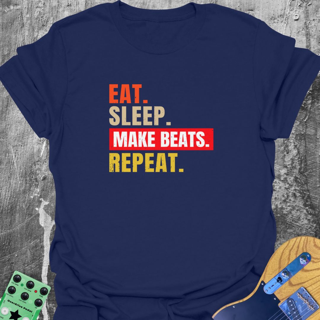 Eat Sleep Make Beats Repeat  T-Shirt