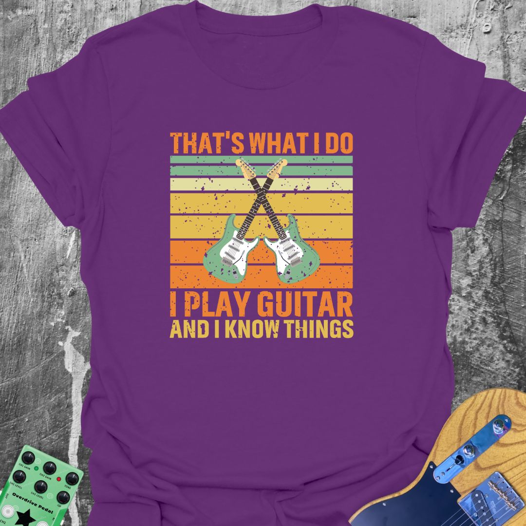 I Know Things  T-Shirt