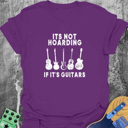 It's Not Hoarding  T-Shirt