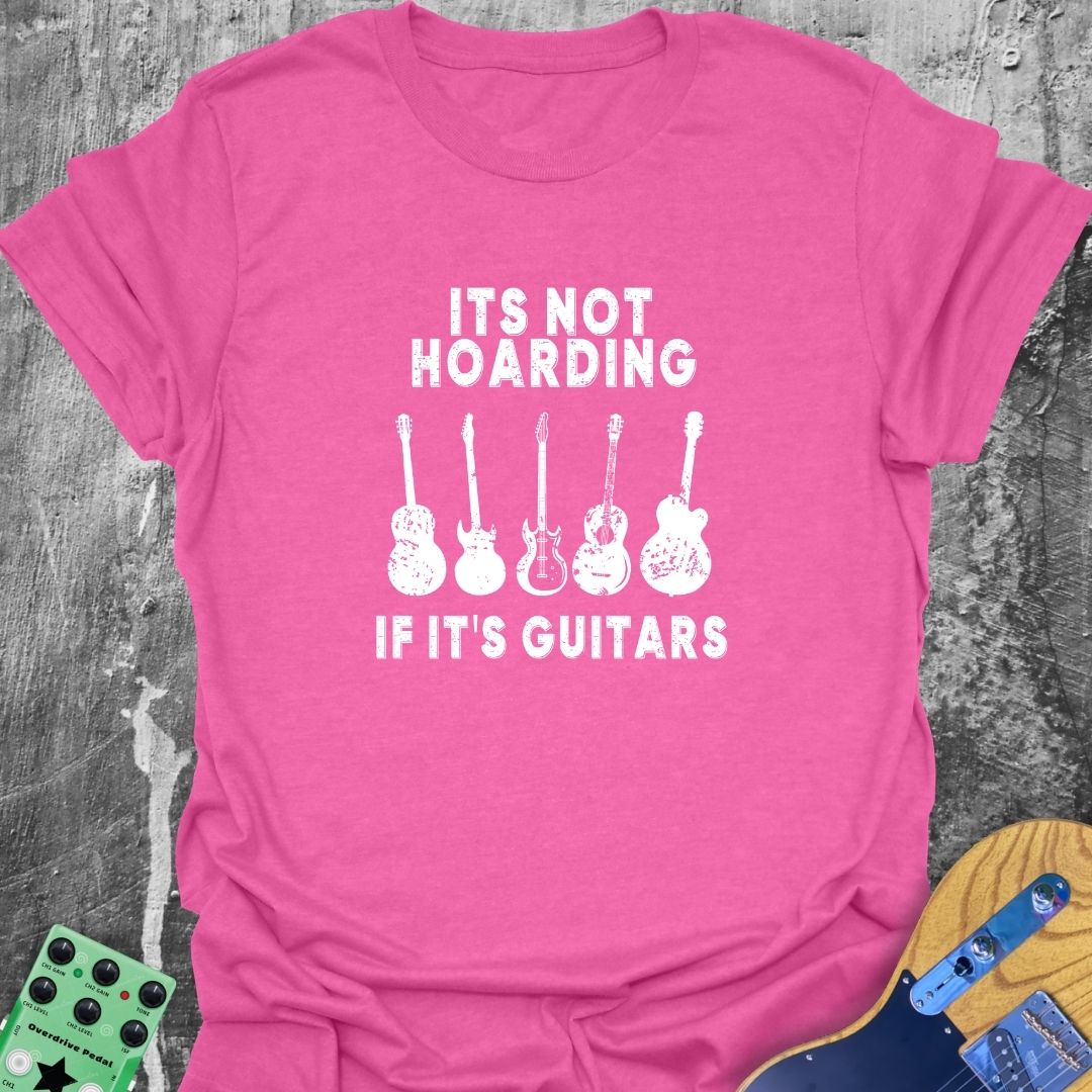 It's Not Hoarding  T-Shirt