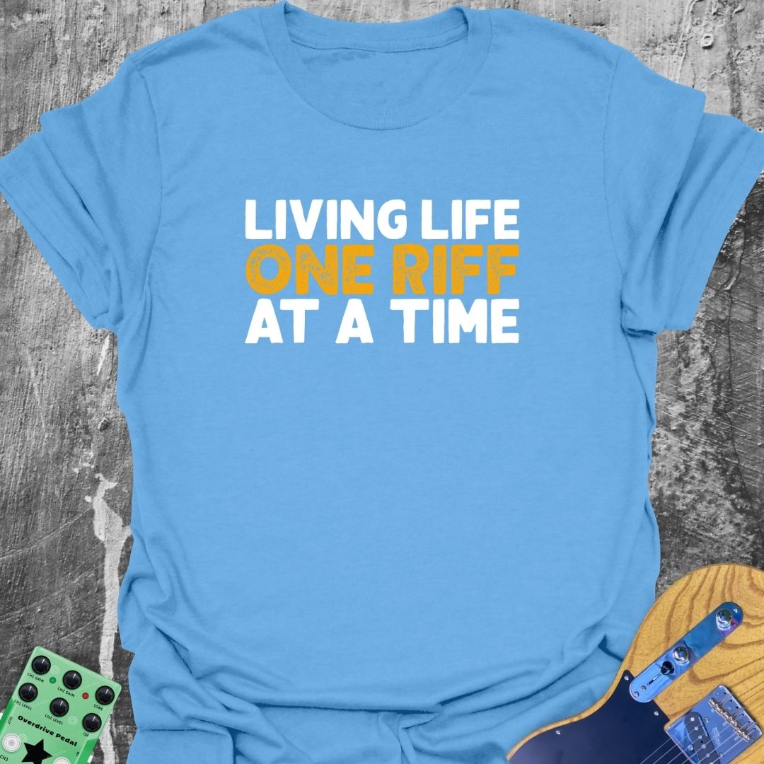 One Riff At A Time - Guitarist T-Shirt