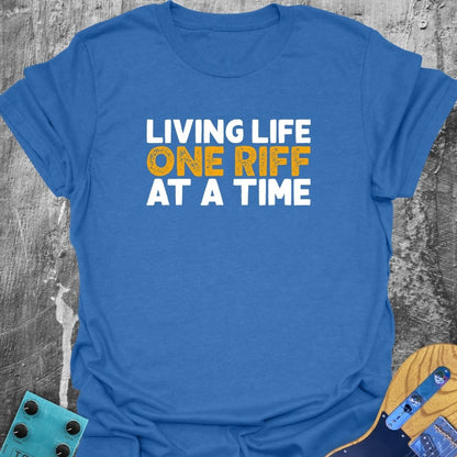 One Riff At A Time - Guitarist T-Shirt