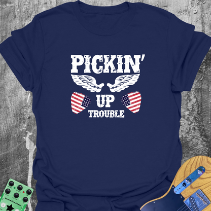 Pickin' Up Trouble T-Shirt