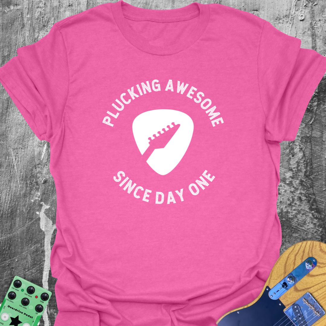 Plucking Awesome  T-Shirt