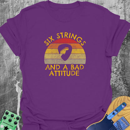 Six Strings and a Bad Attitude!  T-Shirt