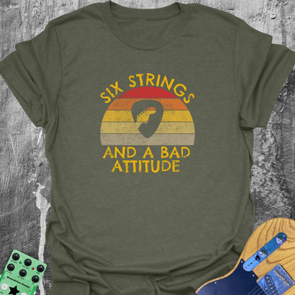 Six Strings and a Bad Attitude!  T-Shirt